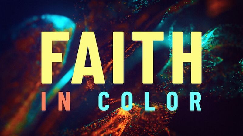 Faith in Color